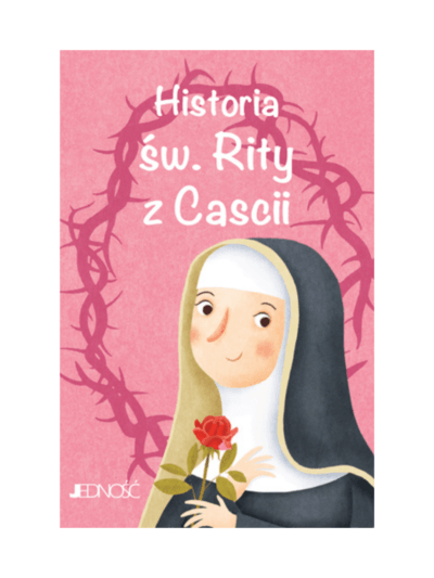 Historia św Rity z cascii. Wielcy przyjaciele Jezusa - Francesca Fabris, Giusy Capizzy