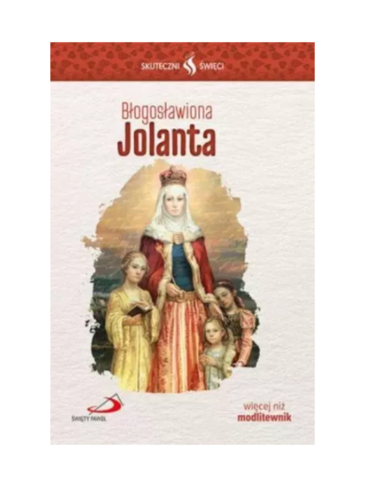 Błogosławiona Jolanta - Krzysztof Zalaszewski
