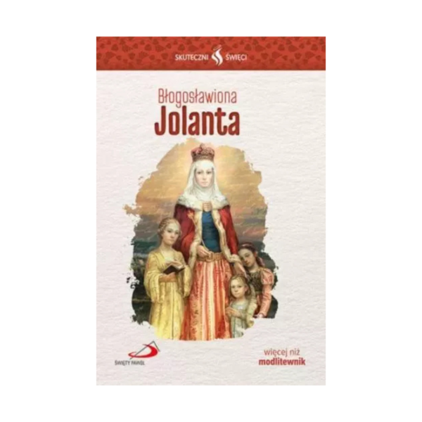 Błogosławiona Jolanta - Krzysztof Zalaszewski